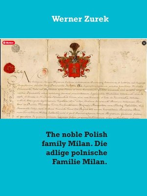 cover image of The noble Polish family Milan. Die adlige polnische Familie Milan.